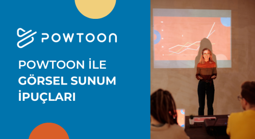 Powtoon İle Görsel Sunum İpuçları