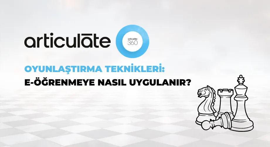 Oyunlaştırma Teknikleri E-Öğrenmeye Nasıl Uygulanır